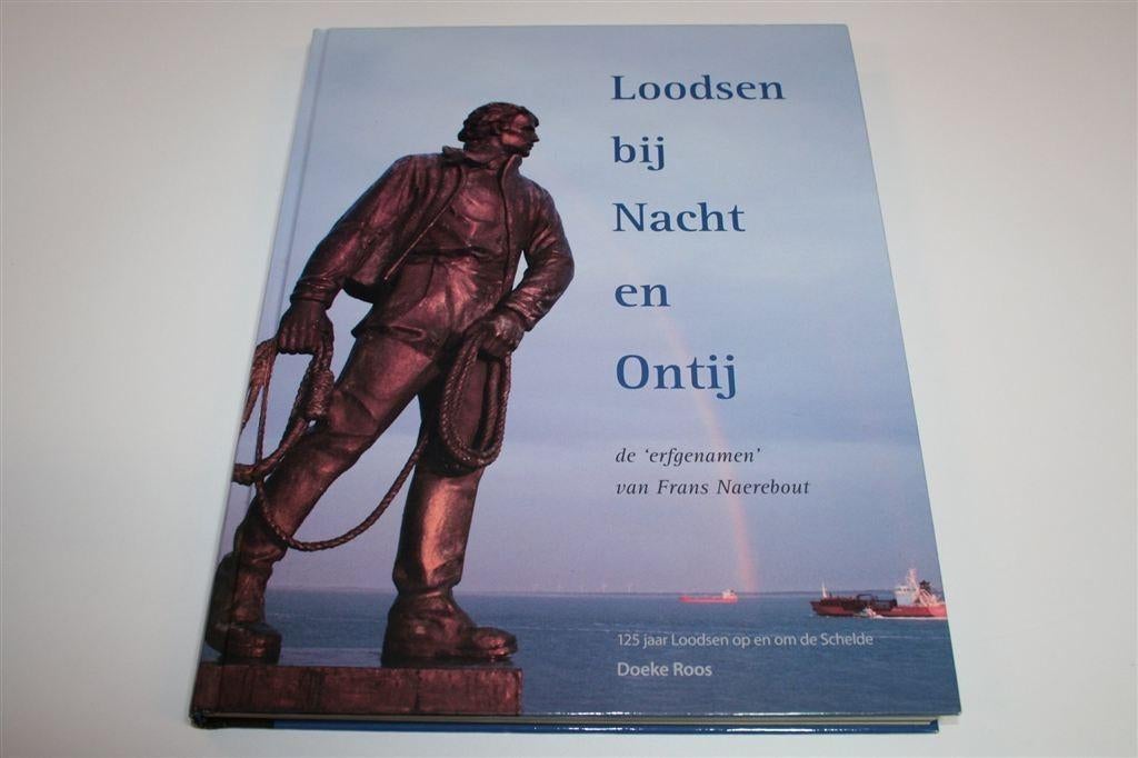 Loodsen bij Nacht en Ontij — Gesigneerd Jubileumboek, Ophalen of Verzenden, Zo goed als nieuw