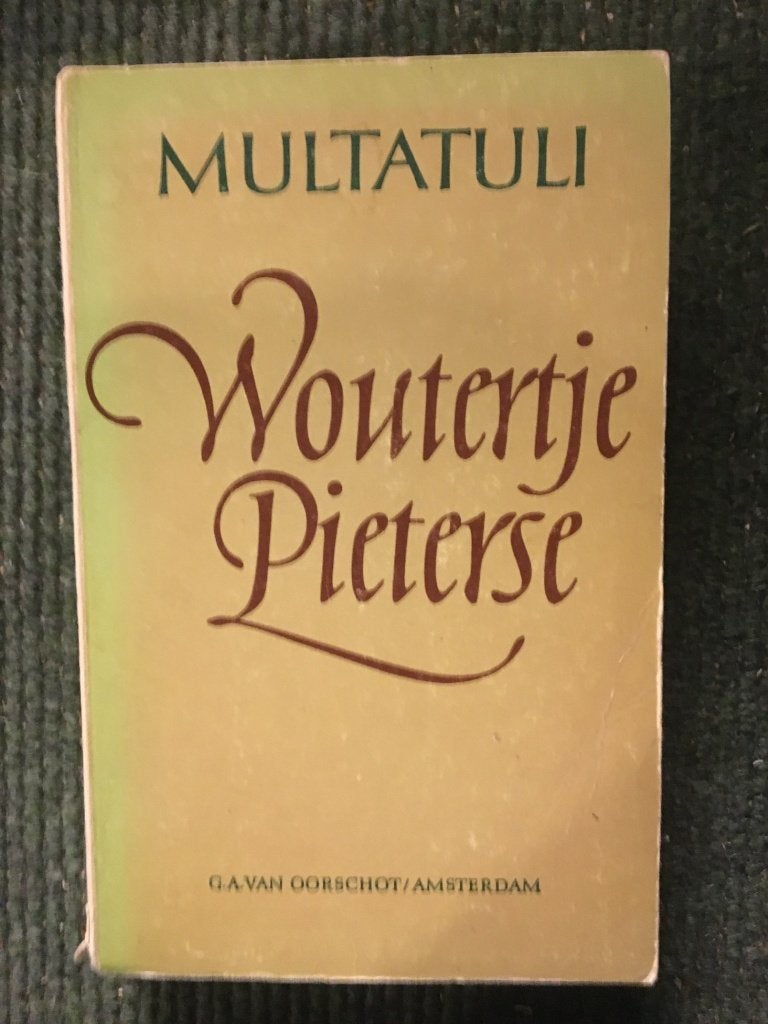 Woutertje Pieterse ; door Multatuli, G. Stuiveling, Boeken, Ophalen of Verzenden, Nederland, Gelezen, Multatuli, G. Stuiveling