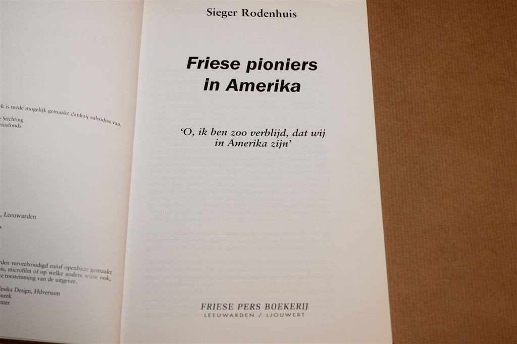 Friese Pioniers in Amerika — Brieven van Landverhuizers, Ophalen of Verzenden, Gelezen