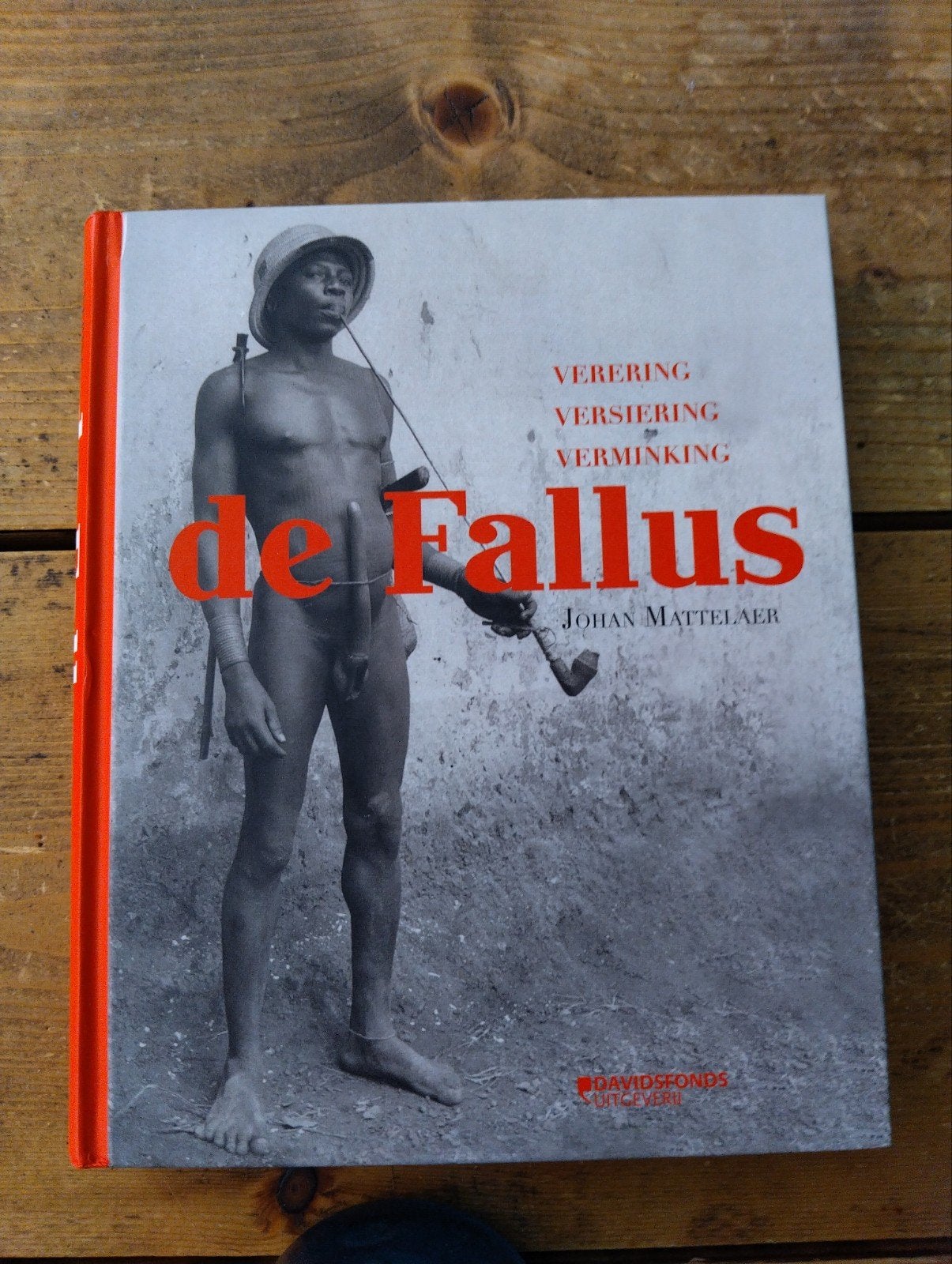 De Fallus: Verering, Versiering- Johan Mattelae, Ophalen of Verzenden, Zo goed als nieuw, Johan Mattelaer, Europa overig