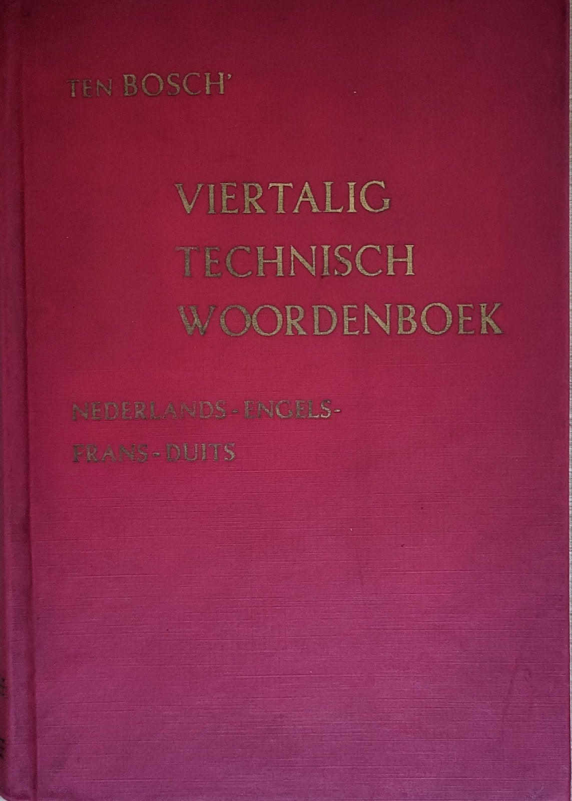 Viertalig Technisch Woordenboek, Ophalen, Gelezen