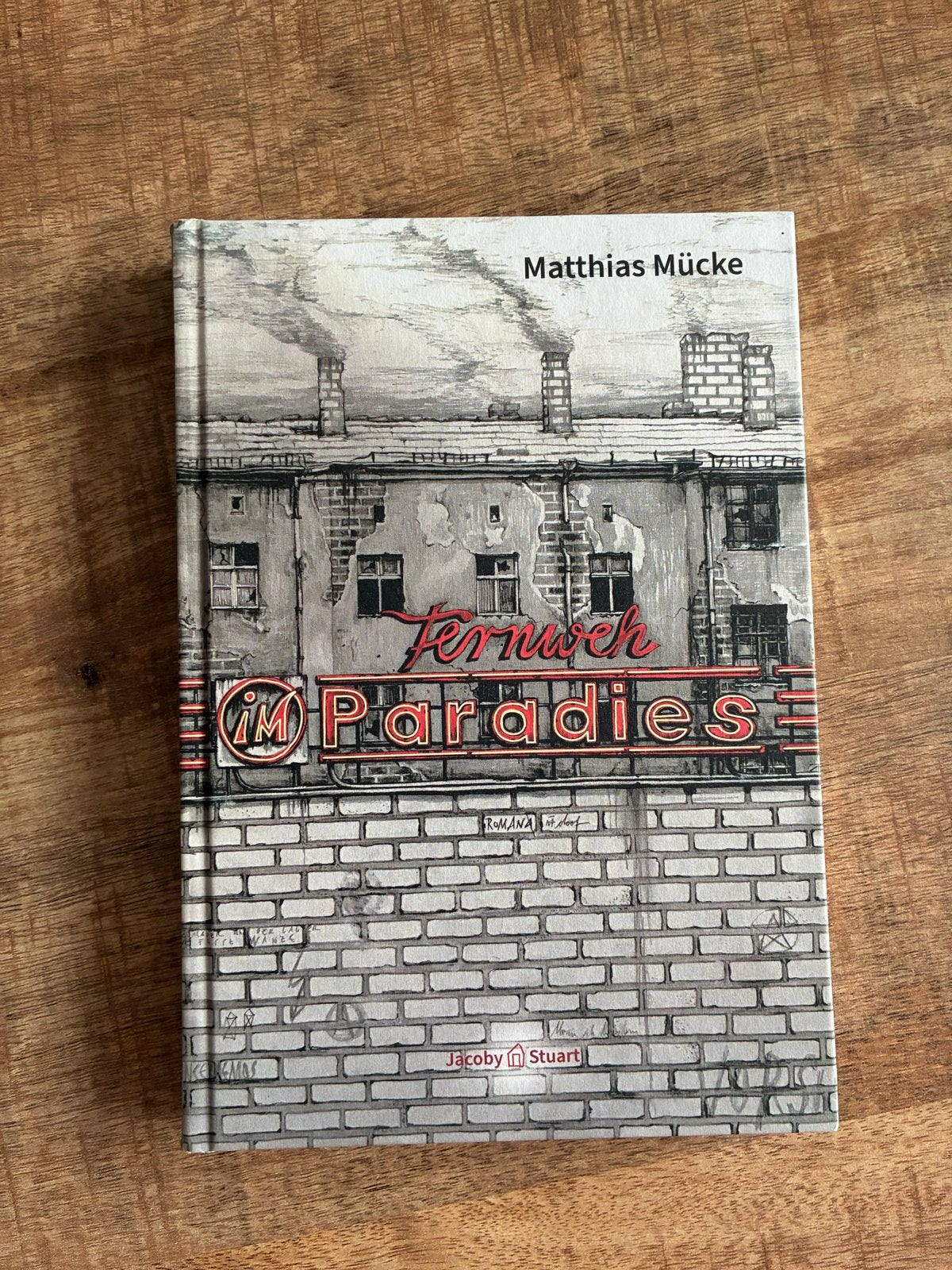 Fernweh im Paradies - Matthias Mücke (Hardcover), Ophalen of Verzenden, Zo goed als nieuw, Europa overig