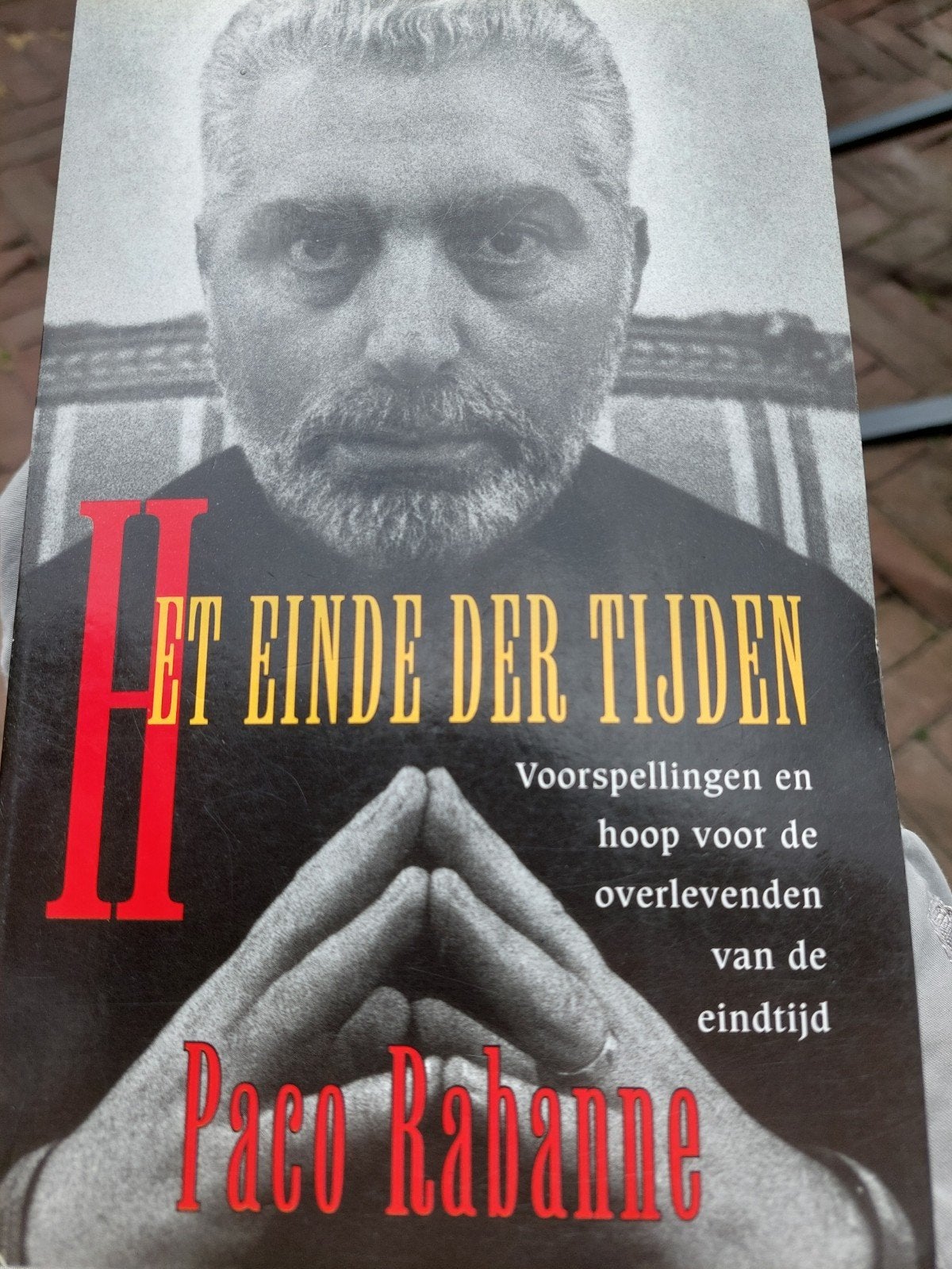 Het Einde der Tijden - Paco Rabanne (Voorspellingen), Boeken, Gelezen, Achtergrond en Informatie, Spiritualiteit algemeen, Ophalen of Verzenden