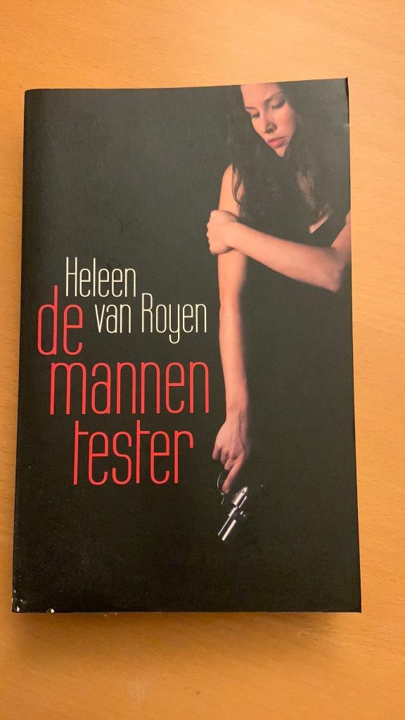 Heleen van Royen - De mannentester, Ophalen of Verzenden, Zo goed als nieuw