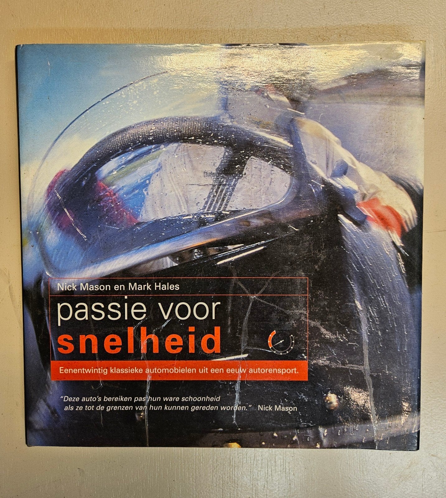 Passie voor Snelheid - Boek met CD over autosport, Ophalen of Verzenden, Zo goed als nieuw, Algemeen, Nick Mason en Mark Hales