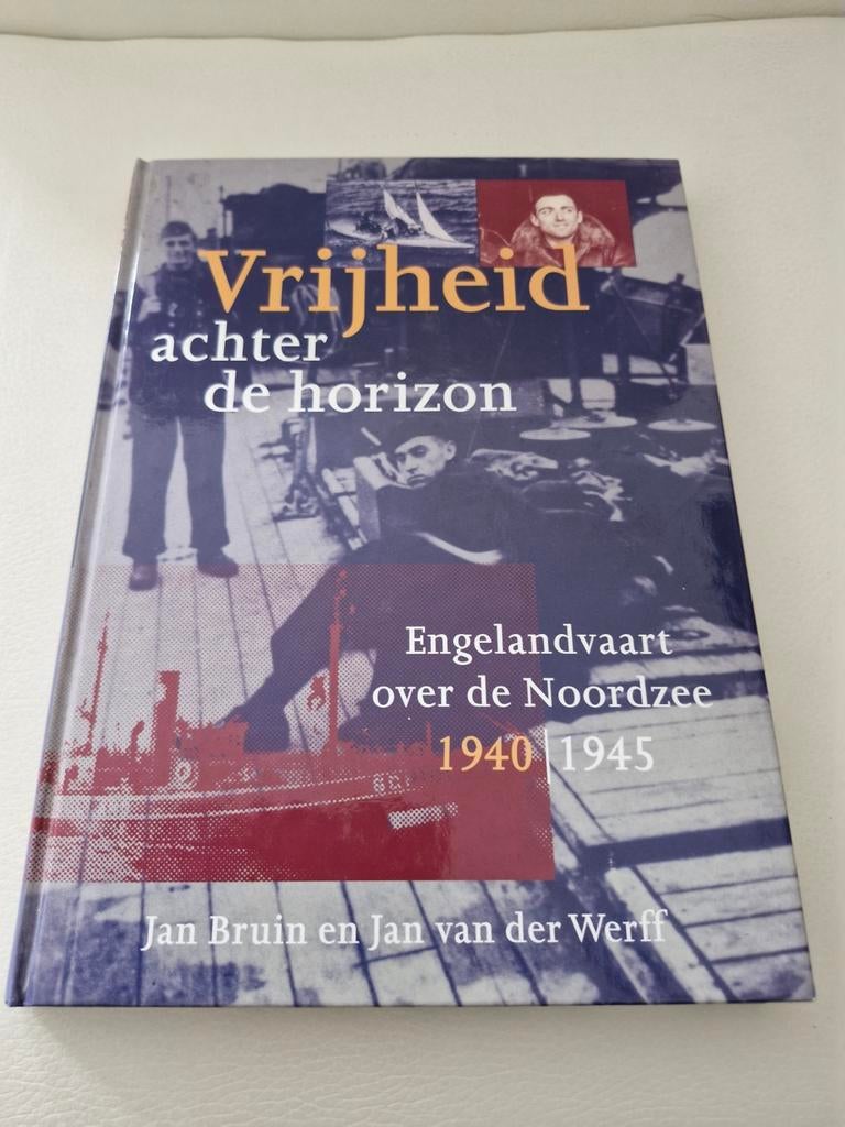 Vrijheid achter de horizon - Engelandvaart 1940-1945, Boeken, Geschiedenis | Vaderland, Ophalen of Verzenden