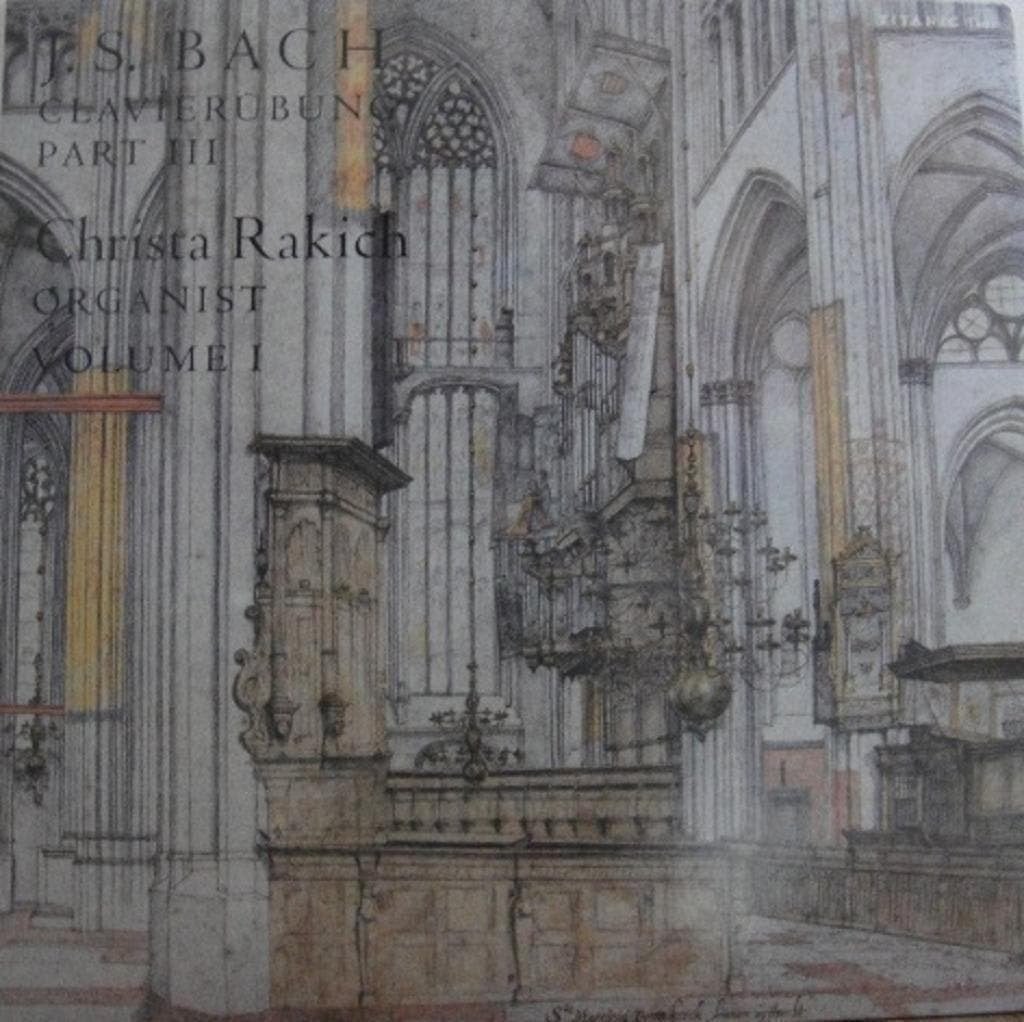 Johann Sebastian Bach Christa Rakich- Clavierubung Part III, Kamermuziek, Ophalen of Verzenden, Zo goed als nieuw, 12 inch