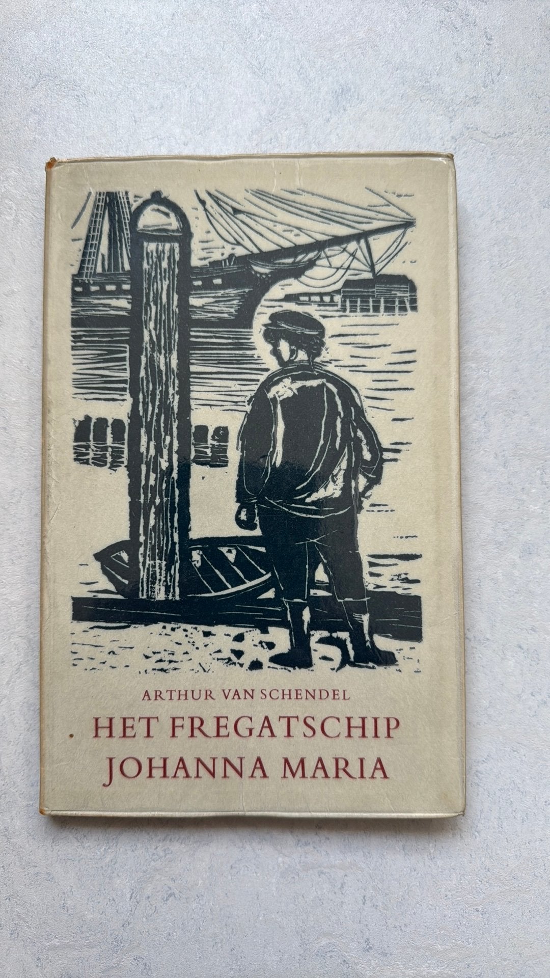 Arthur van Schendel Het fregatschip Johanna Maria, Ophalen of Verzenden, Zo goed als nieuw