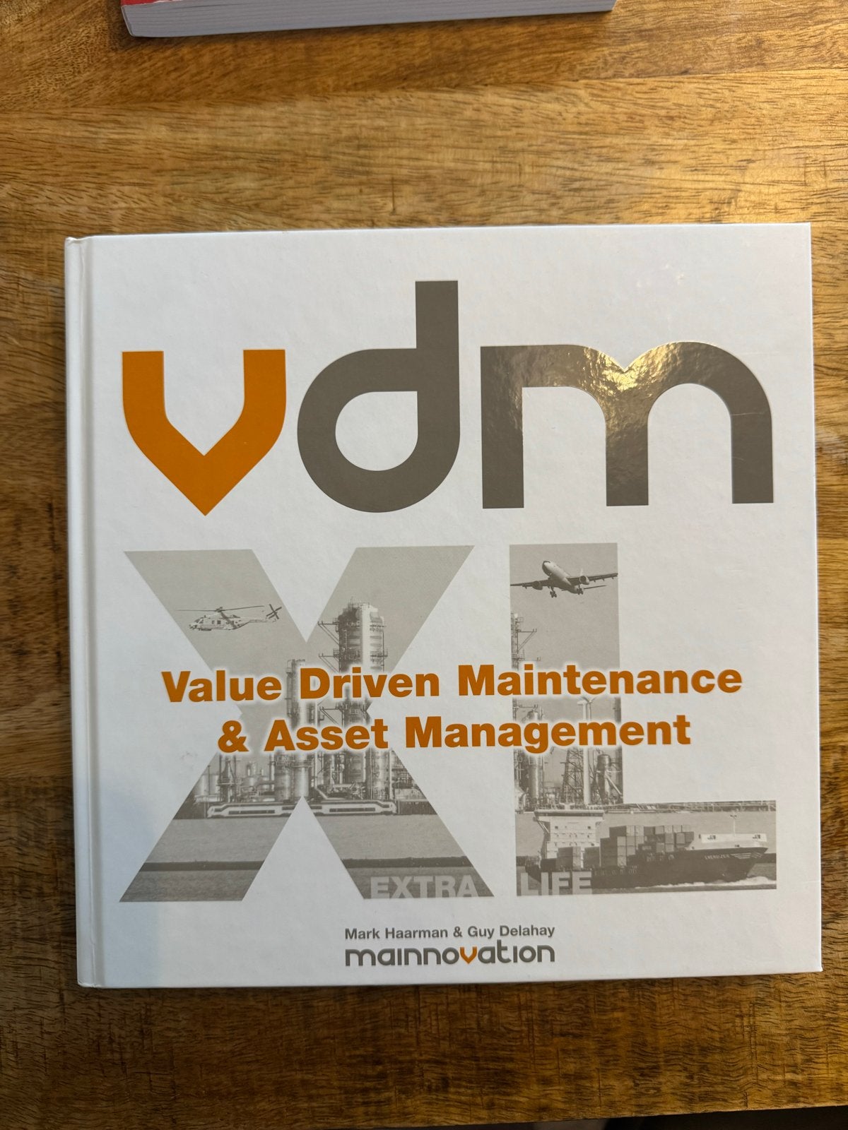 Studieboek VDM XL Value Driven Maintenance & Asset Managemen, Boeken, Ophalen of Verzenden, Beta, Zo goed als nieuw, HBO