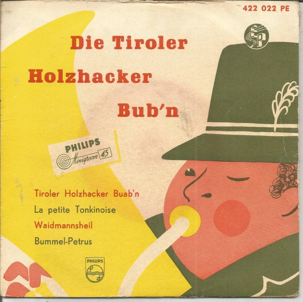 Tiroler Holzhacker Bub'n Marsch + 3 (EP 1956)  POLKA, Fotohoes, Voor 1960, 7 inch, Ophalen of Verzenden