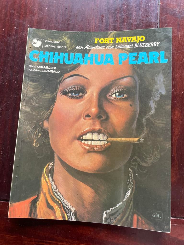Chihuahua Pearl - Een Avontuur van Luitenant Blueberry, Boeken, Eén stripboek, Ophalen, Gelezen