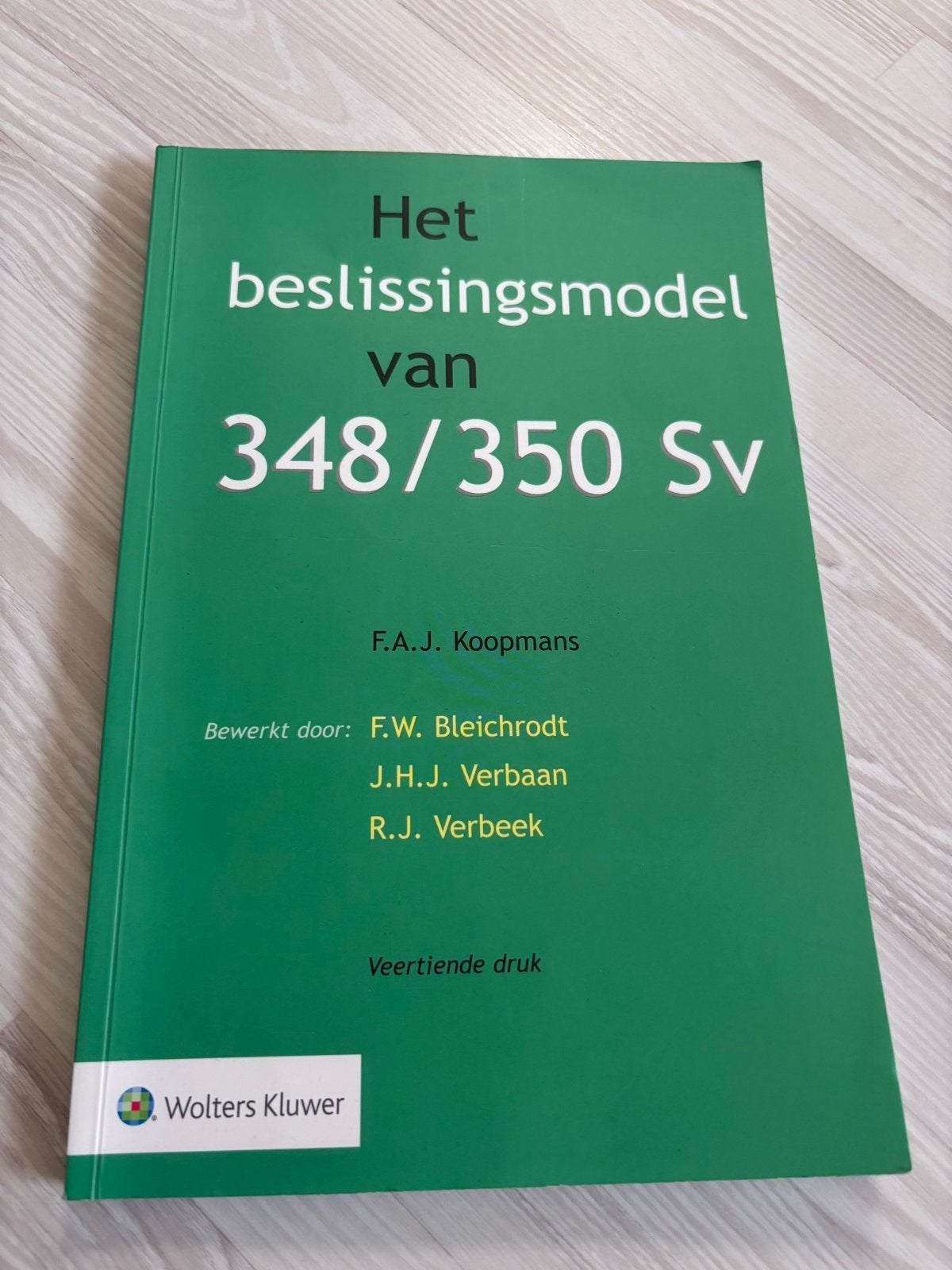 Het beslissingsmodel van 348/350 Sv - F.A.J. Koopmans, Boeken, Ophalen of Verzenden, Gamma, Zo goed als nieuw, HBO