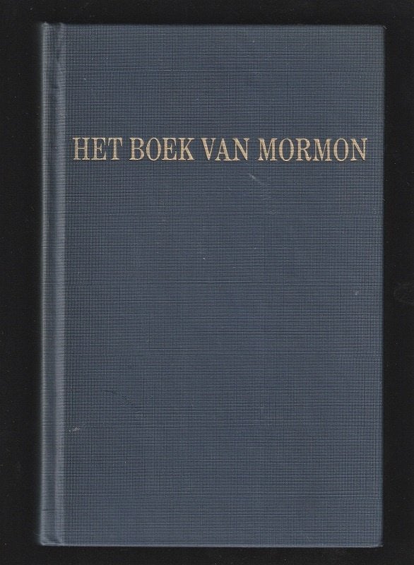 HET BOEK van MORMON, Ophalen of Verzenden, Zo goed als nieuw, Christendom | Katholiek