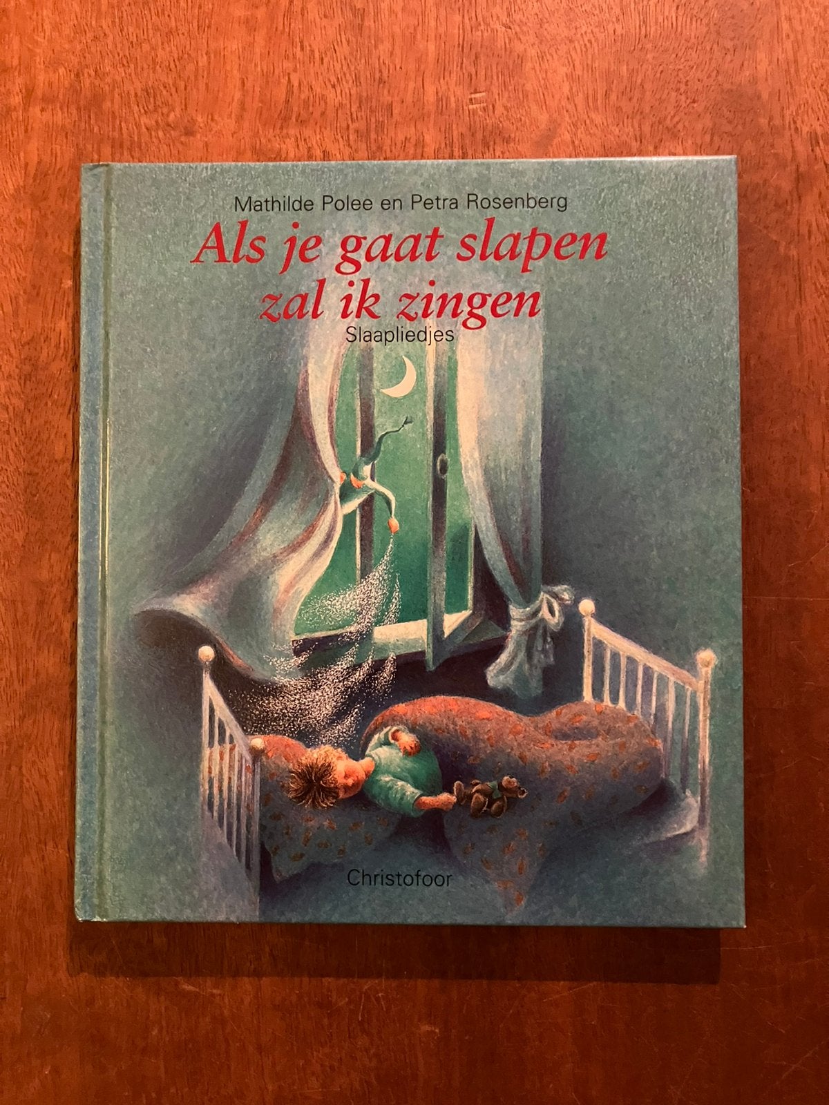 Christofoor Als je gaat slapen zal ik zingen Polee Rosenberg, Ophalen of Verzenden, Zo goed als nieuw