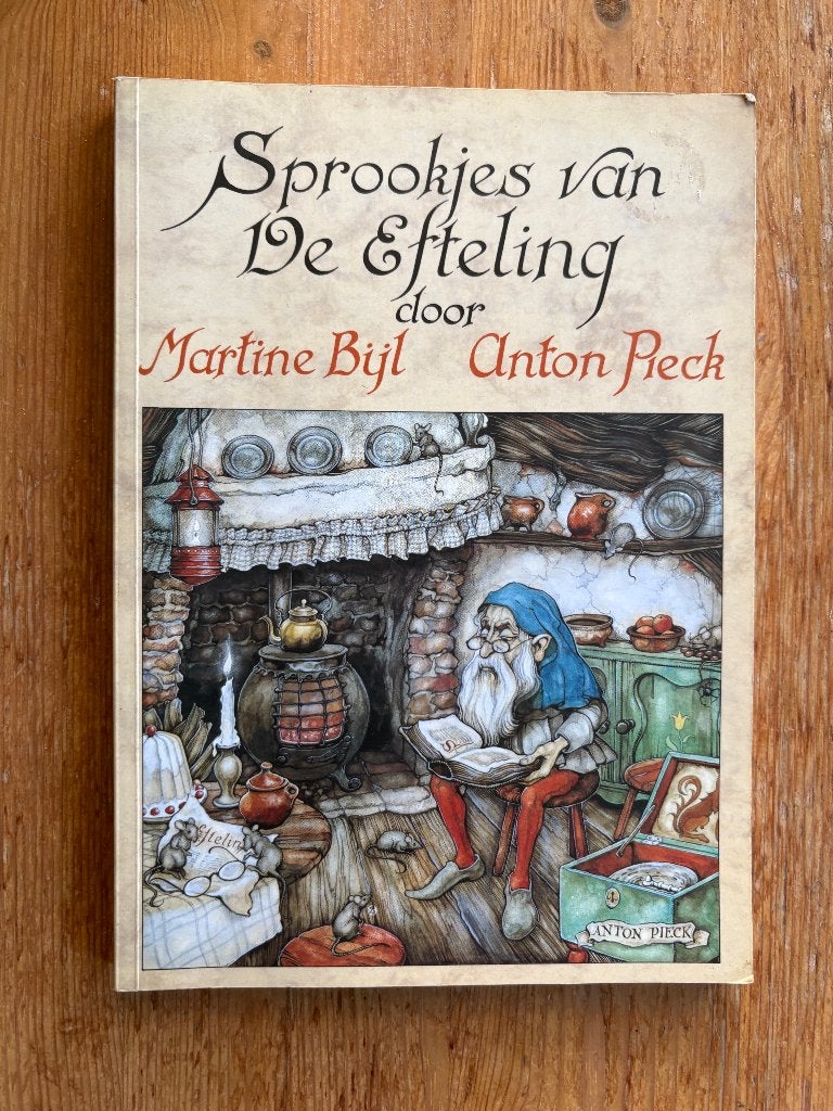 Sprookjes van de Efteling, door Martine Bijl en Anton Pieck, Ophalen of Verzenden, Zo goed als nieuw