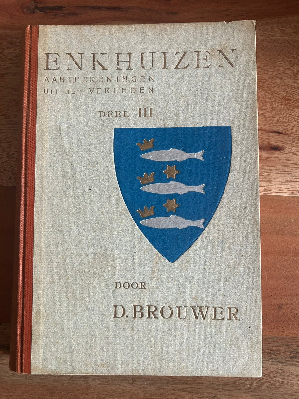 Douwe Brouwer - Enkhuizen  Aanteekeningen uit het verleden 3, Boeken, Ophalen of Verzenden, Zo goed als nieuw, Douwe Brouwer