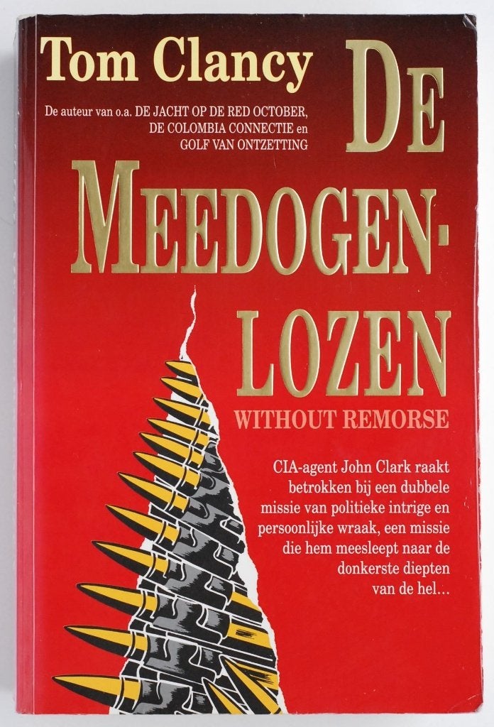 Tom Clancy - De Meedogenlozen (Without Remorse) 1994, Boeken, Verzenden, Tom Clancy, Zo goed als nieuw