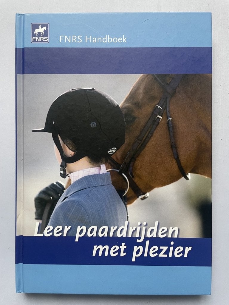 Leer paardrijden met plezier (FNRS) - Tessa van Daalen, Verzenden, Gelezen, Paarden of Pony's