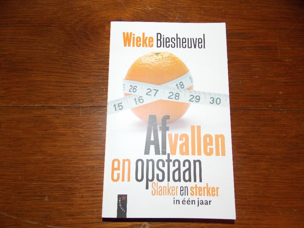 Afvallen en Opstaan: Slanker en Sterker in één Jaar, Boeken, Dieet en Voeding, Ophalen of Verzenden, Zo goed als nieuw, Wieke Biesheuvel
