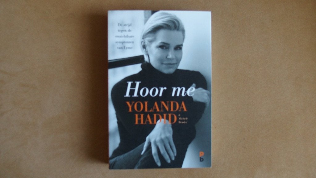 Hoor me - Ziekte van Lyme, Ophalen of Verzenden, Nieuw, Ziekte en Allergie, Yolanda Hadid