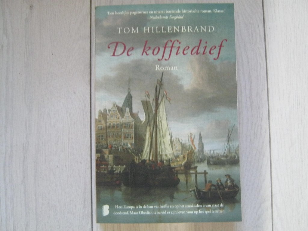 De koffiedief (Tom Hillenbrand), Boeken, Ophalen of Verzenden, Nieuw, Tom Hillenbrand