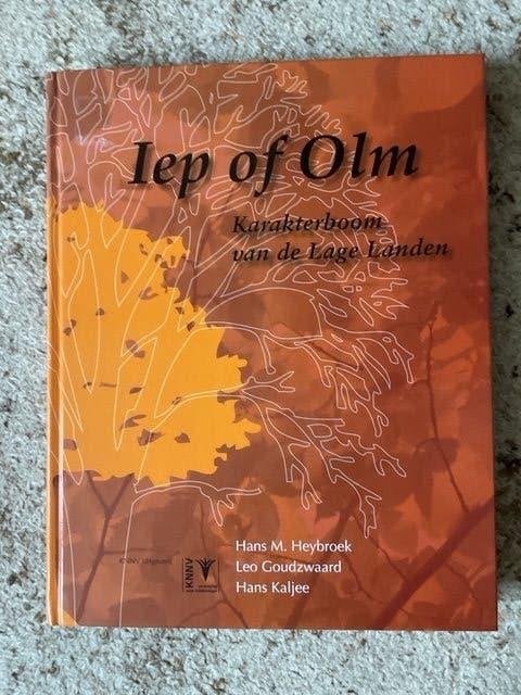 Iep of Olm  karakterboom van de Lage Landen, Boeken, Natuur, Nieuw, Bloemen, Planten en Bomen, Ophalen of Verzenden