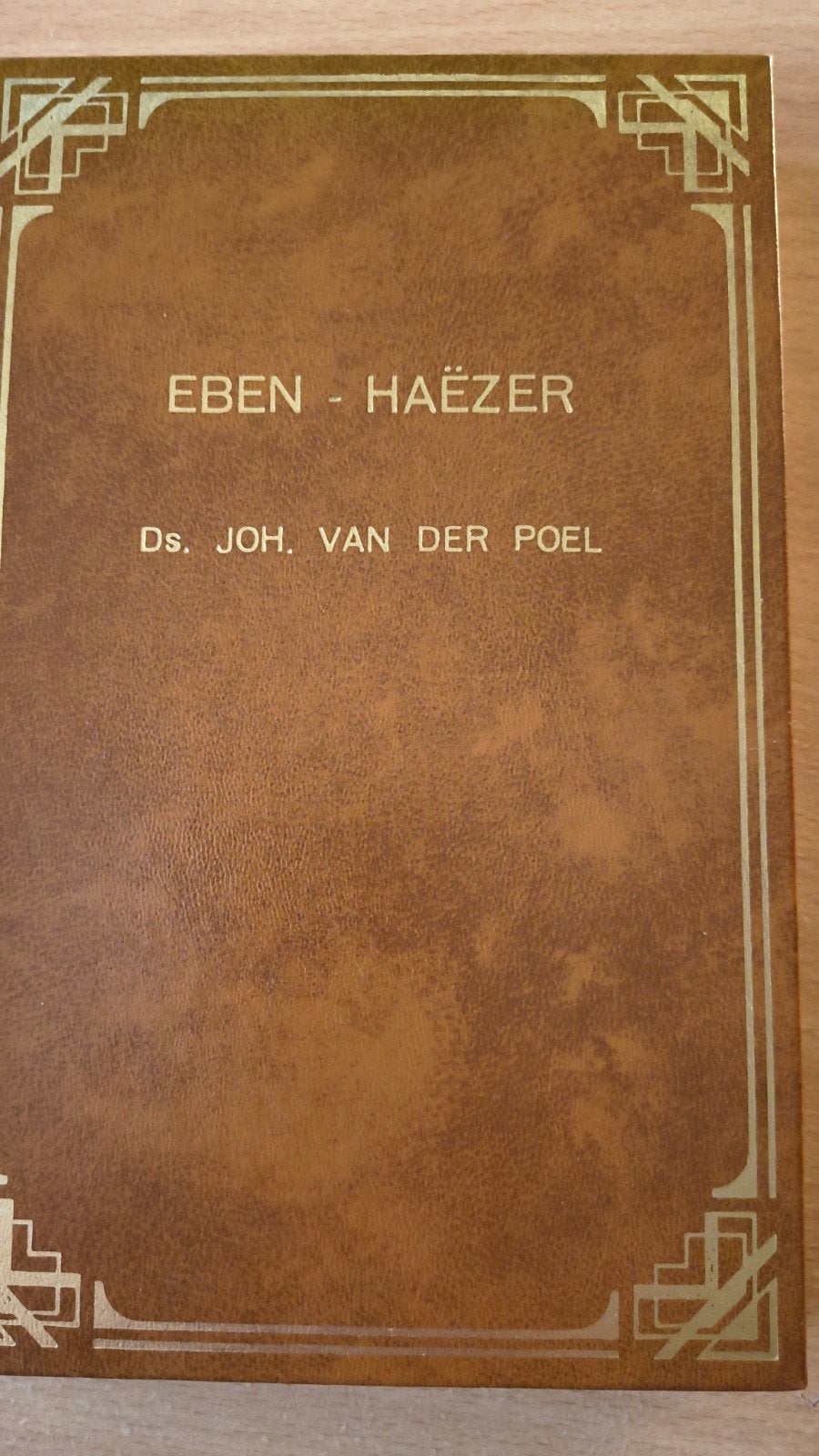 Eben-Haezer. Ds Joh van der Poel, Ds Joh van der Poel, Christendom | Protestants, Ophalen of Verzenden, Zo goed als nieuw