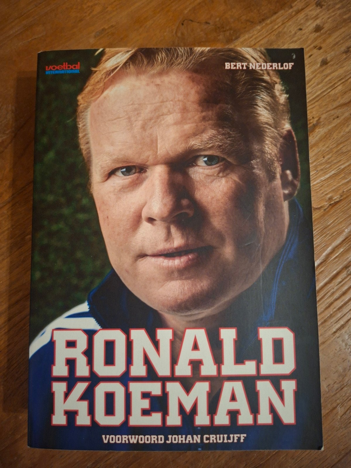 Ronald Koeman - Biografie door Bert Nederlof, Boeken, Ophalen of Verzenden, Zo goed als nieuw, Bert Nederlof, Overige sporten