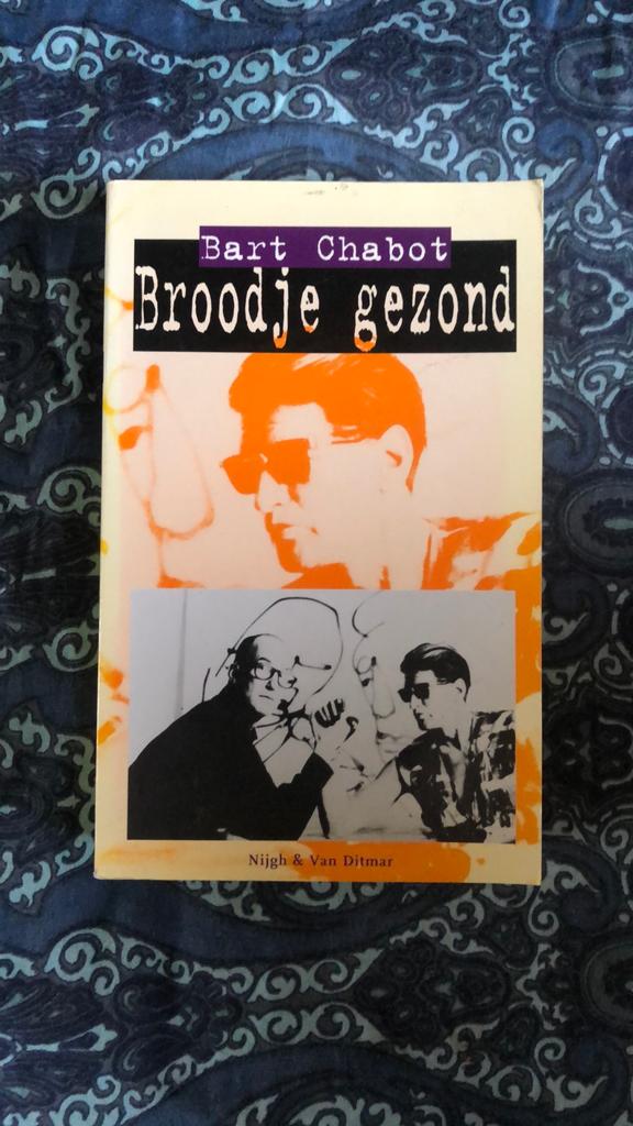 Bart Chabot - Broodje gezond, Boeken, Ophalen of Verzenden, Zo goed als nieuw, Bart Chabot