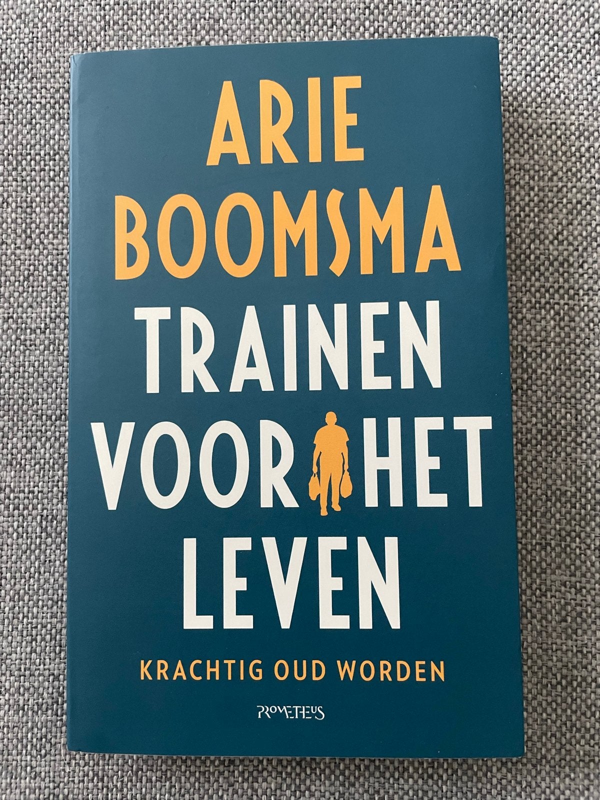 Arie Boomsma - Trainen voor het leven (als nieuw), Ophalen of Verzenden, Zo goed als nieuw, Gezondheid en Conditie