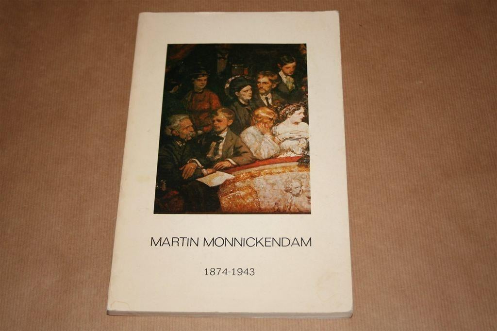 Martin Monnickendam, 1874-1943 — Catalogus 1974, Ophalen of Verzenden, Gelezen