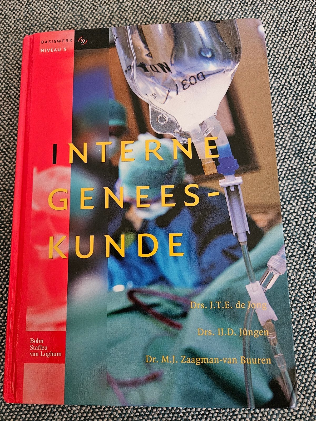 Interne Geneeskunde - Basiswerk Niveau 5, Gelezen, De Jong, Jungen, Zaagman-van Buuren, Beta, HBO