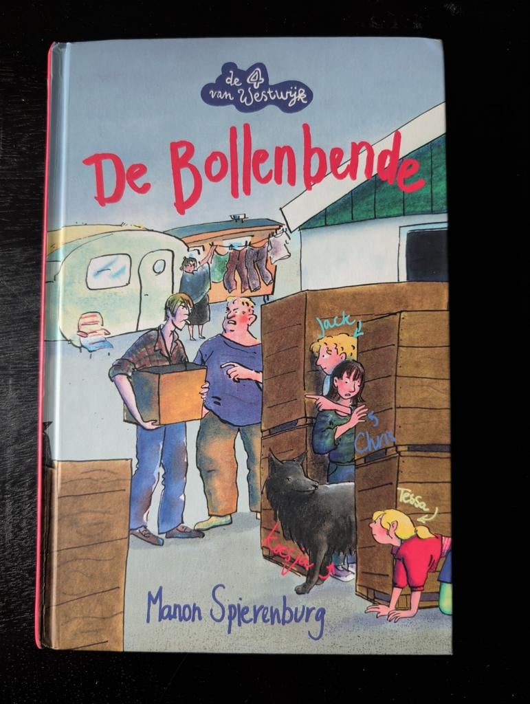 De Bollenbende - De 4 van Westwijk - Manon Spierenburg, Ophalen of Verzenden, Zo goed als nieuw, Manon Spierenburg, Fictie algemeen