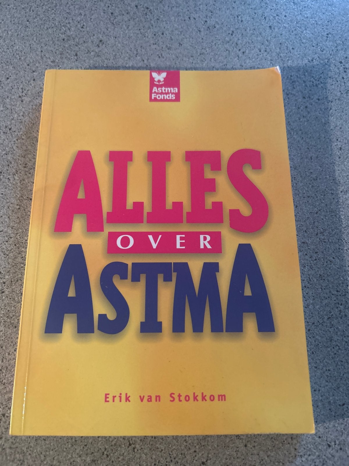 Alles over Astma - Erik van Stokkom (Astma Fonds), Ophalen of Verzenden, Zo goed als nieuw, Ziekte en Allergie
