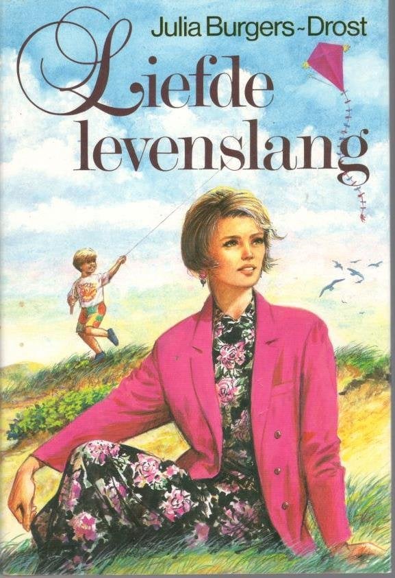 Julia Burgers-Drost - Liefde levenslang., Ophalen of Verzenden, Zo goed als nieuw