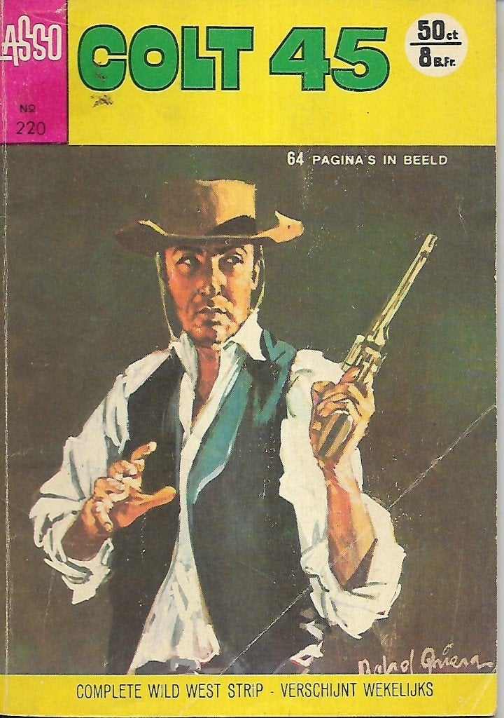 Lasso. Nummer 220: Colt 45, Boeken, Eén stripboek, Ophalen of Verzenden, Gelezen
