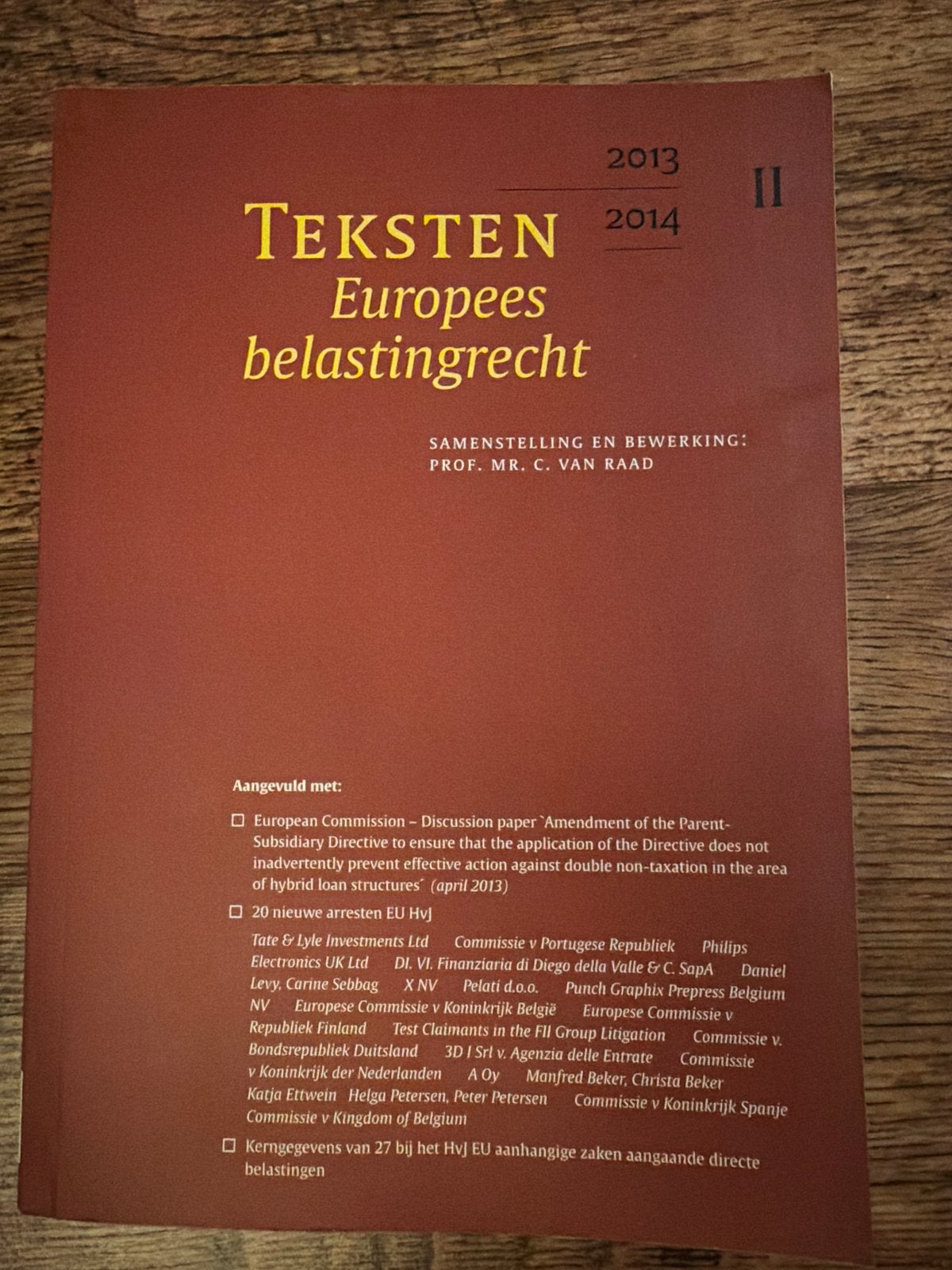 Teksten Europees belastingrecht 2013-2014, Ophalen, Gamma, Gelezen, WO
