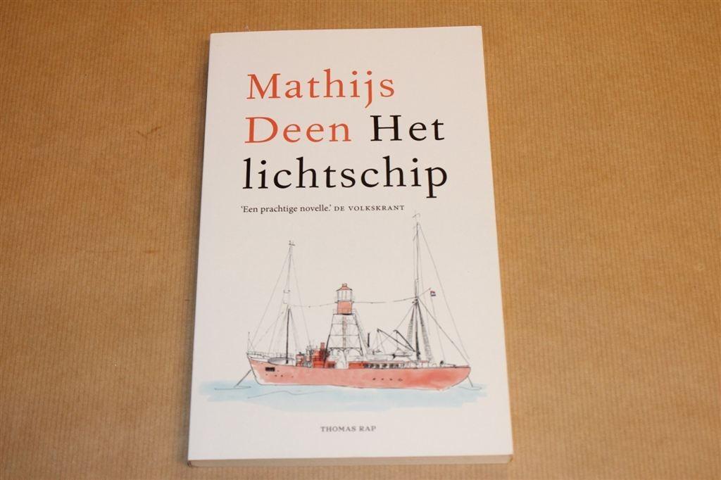 Het Lichtschip — Zeemansnovelle — Mathijs Deen, Ophalen of Verzenden, Zo goed als nieuw