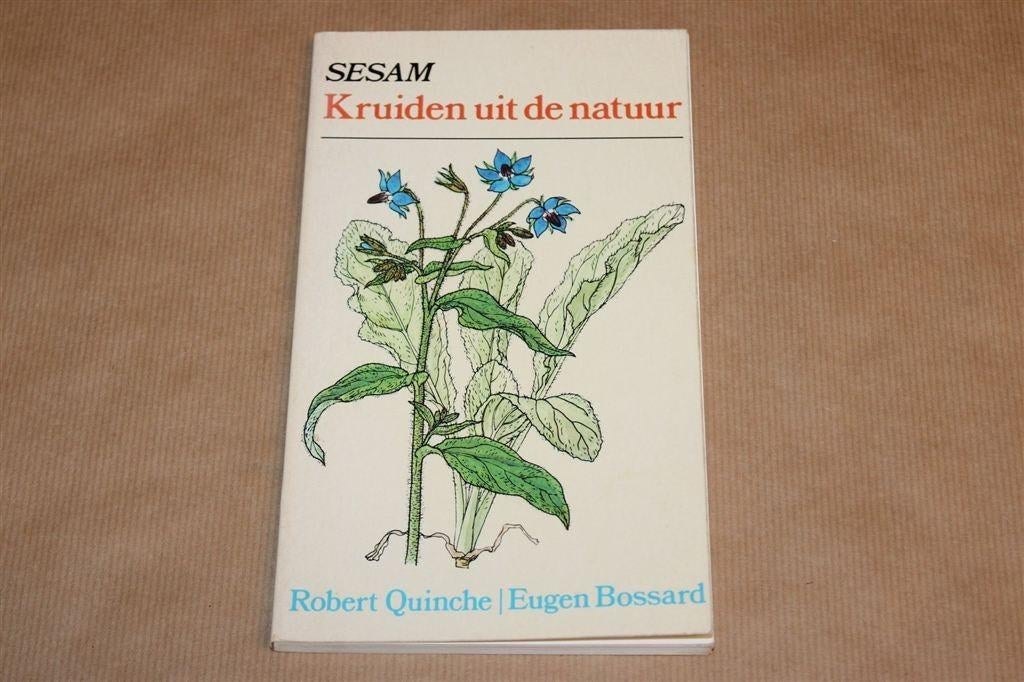 Kruiden uit de Natuur — Sesam — Kruidentuin naar Keuken, Boeken, Ophalen of Verzenden, Gelezen, Bloemen, Planten en Bomen