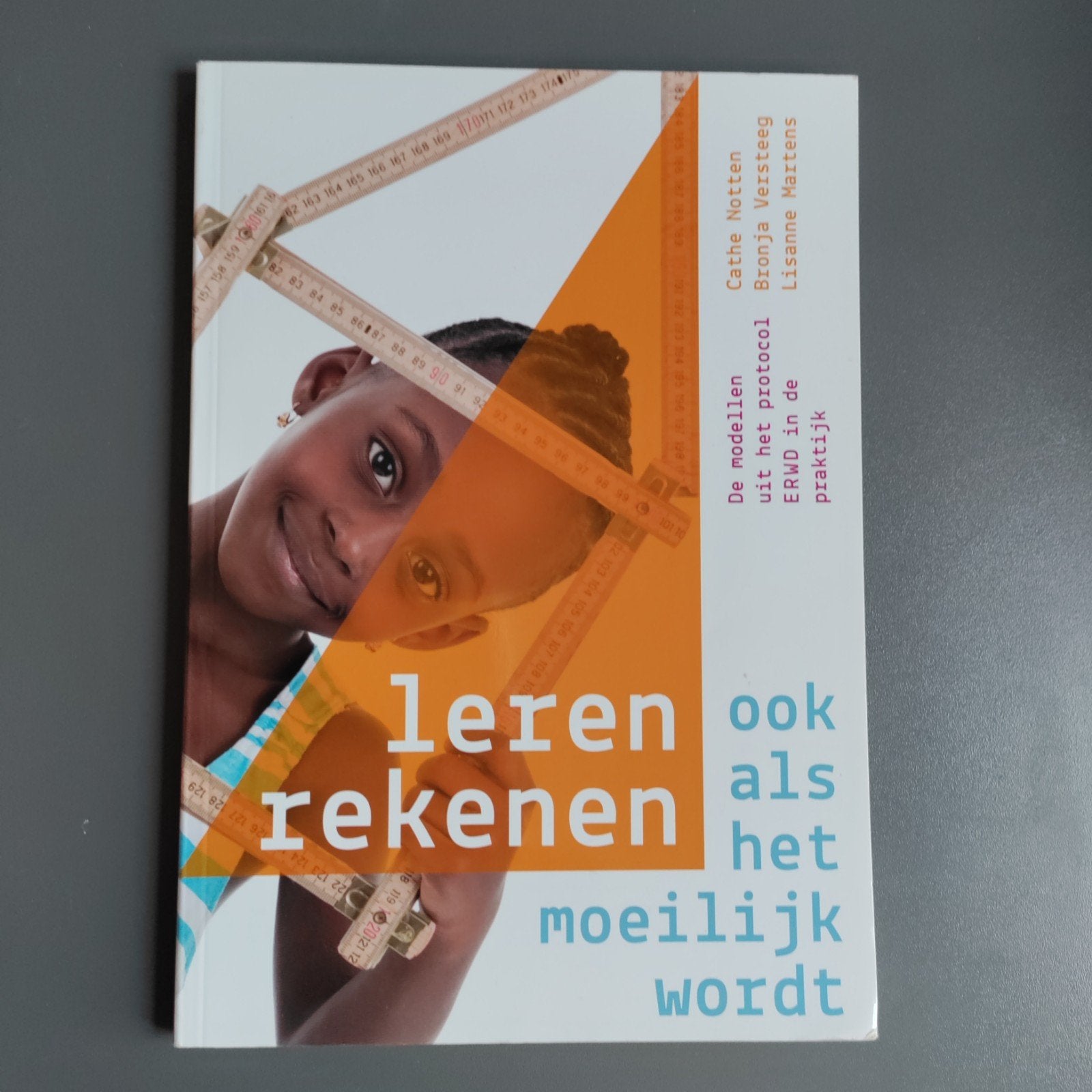 Leren rekenen ook als het moeilijk wordt, Boeken, Ophalen, Cathe Notten, Bronja Versteeg, Lisanne Martens, Zo goed als nieuw, MBO