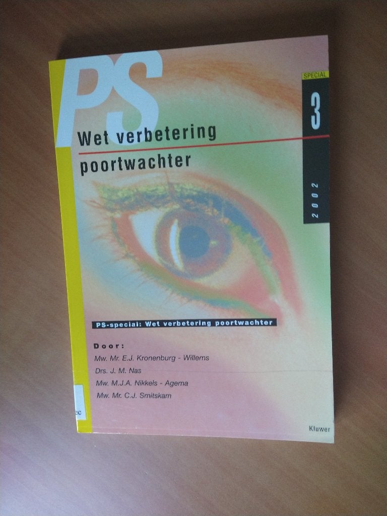 Wet verbetering poortwachter. Kronenburg-Willems, E.J. ea., Ophalen of Verzenden, Gelezen