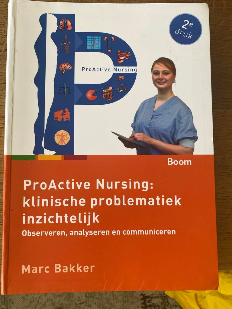 ProActive Nursing: klinische problematiek inzichtelijk, Boeken, Ophalen, Gamma, Zo goed als nieuw, HBO