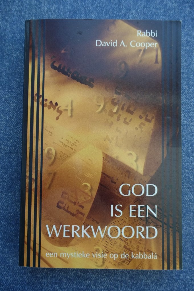 David A. Cooper. God is een werkwoord (kabbalá), Ophalen of Verzenden, Gelezen, Spiritualiteit algemeen, Achtergrond en Informatie