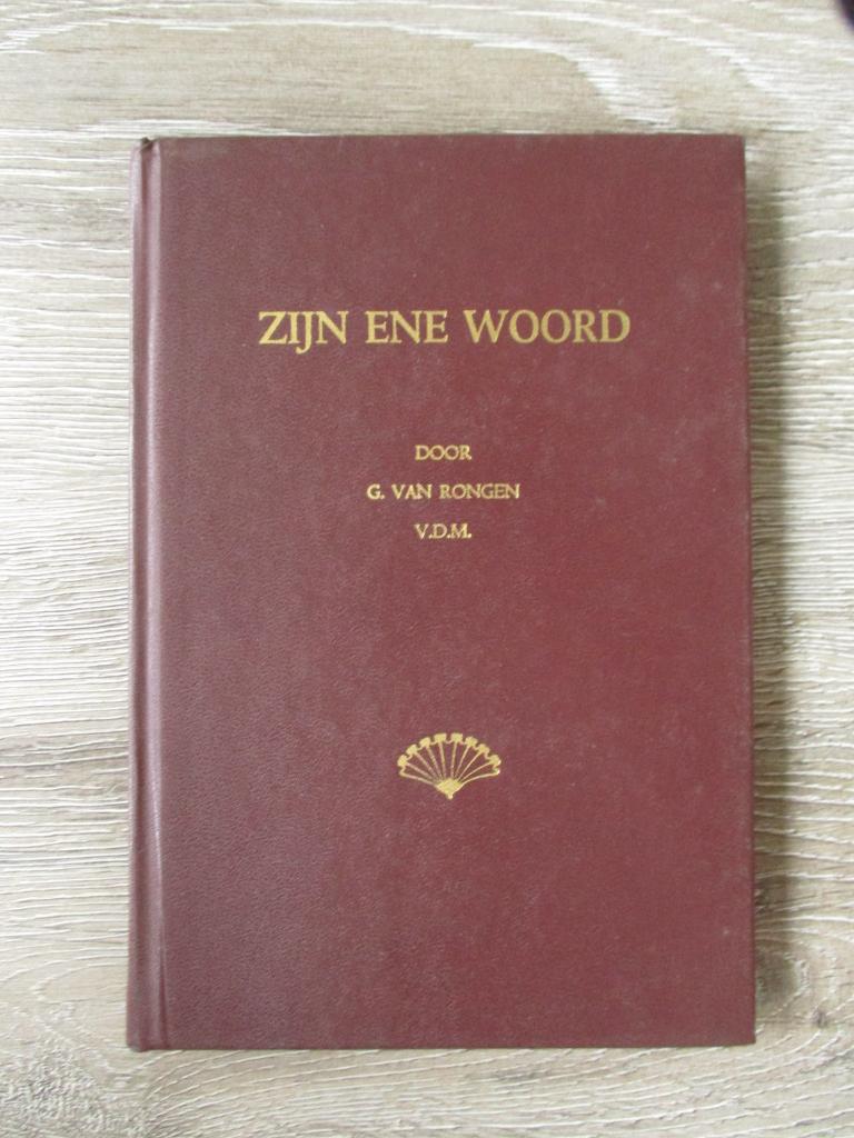 Zijn ene woord - G. van Rongen, Boeken, Ophalen of Verzenden, Gelezen