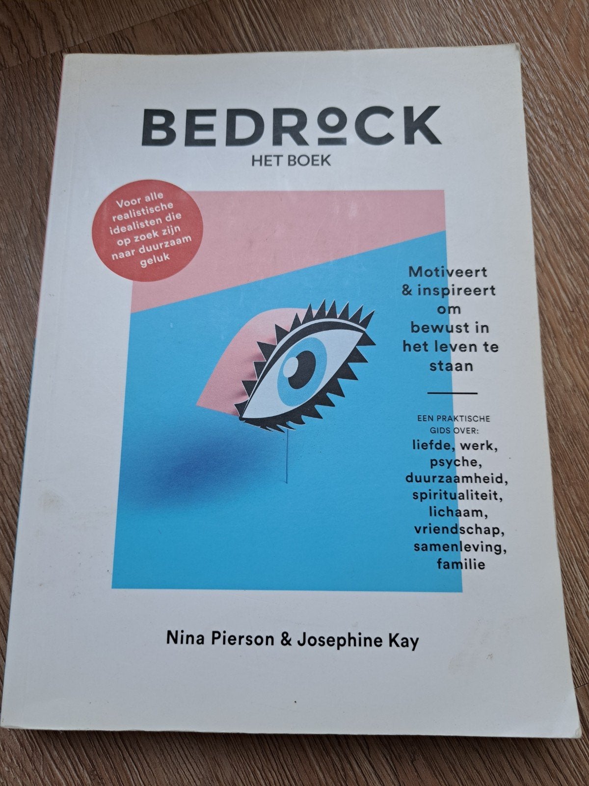 Bedrock Het Boek - Nina Pierson & Josephine Kay, Ophalen of Verzenden, Zo goed als nieuw, Nina Pierson & Josephine Kay, Nederland