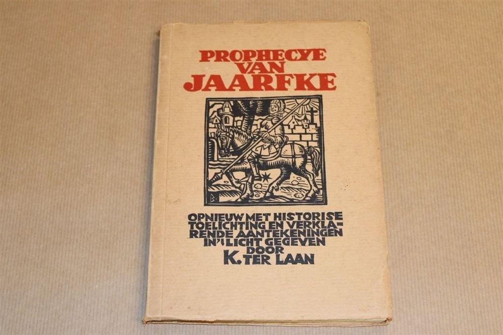 Prophecye van Jaarfke - K. ter Laan - 1931, Ophalen of Verzenden, Gelezen