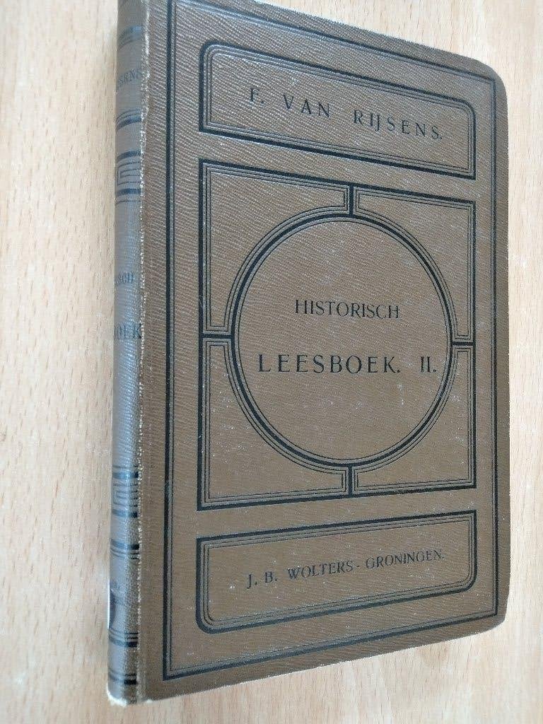 Nr. 676 F. van Rijsens, Historisch leesboek II, Ophalen of Verzenden, Rijsens, F. van