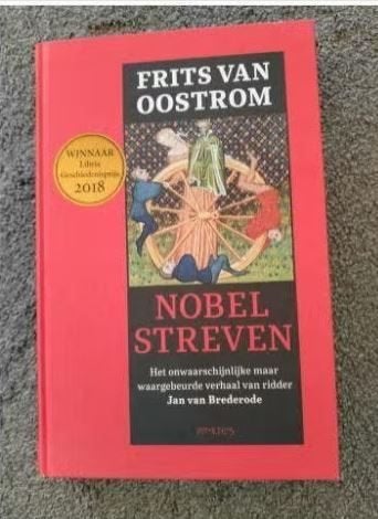 Nobel Streven - Frits van Oostrom, Frits van Oostrom, 14e eeuw of eerder, Ophalen of Verzenden, Zo goed als nieuw