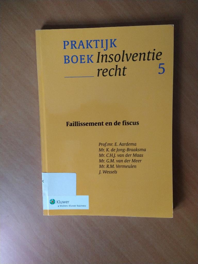 Faillissement en de fiscus.Praktijkboek Insolventierecht 5, Ophalen of Verzenden, Gelezen, Sociale wetenschap