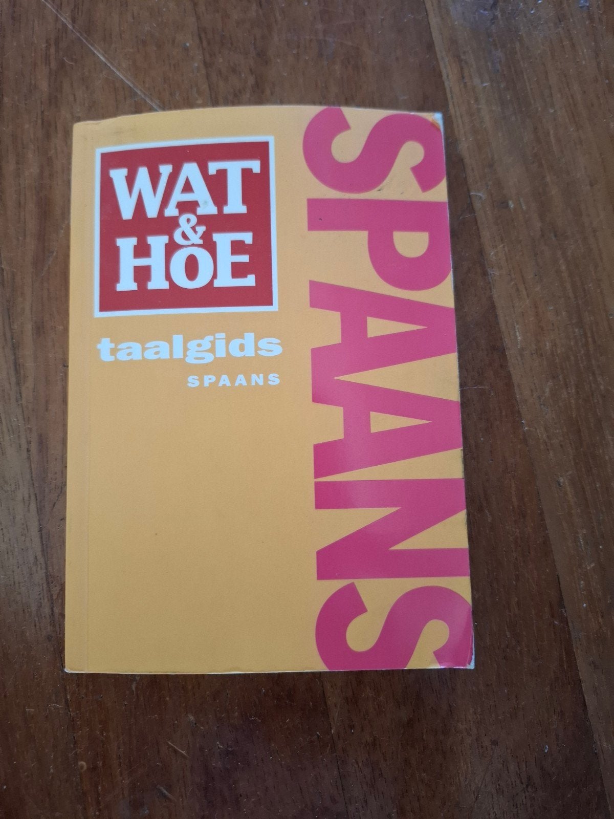 Wat & Hoe Spaans, Ophalen of Verzenden, Gelezen, Wat & Hoe Spaans